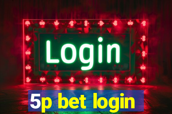 5p bet login